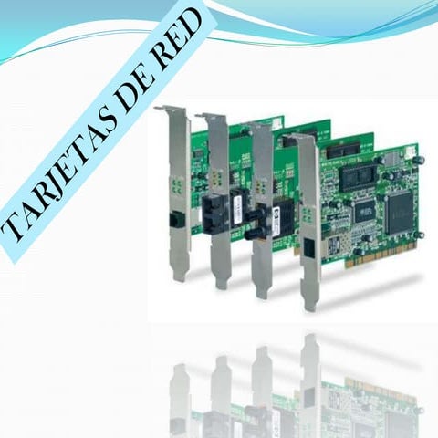 Tarjetas de red