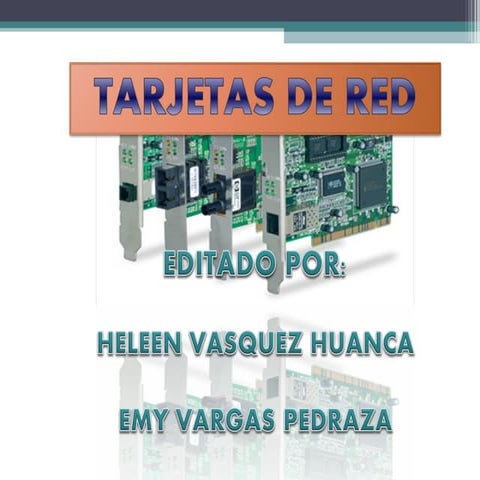 Tarjetas de red.ppt