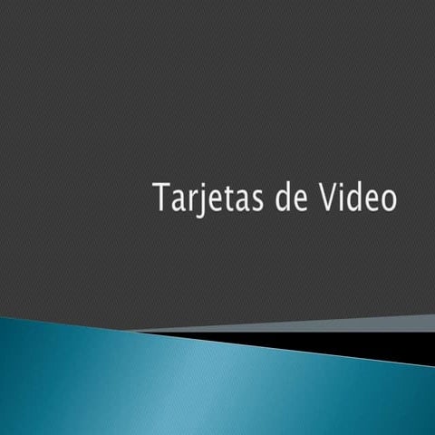 Tarjetas de video