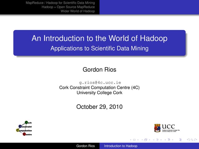 An Introduction to the World of Hadoop