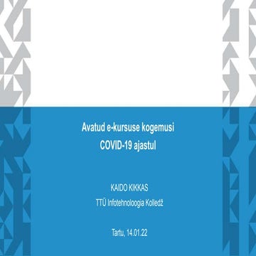 Avatud e-kursuse kogemusi COVID-19 ajastul