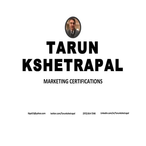 Digital Marketing Certifications 2018 - Tarun Kshetrapal | PDF