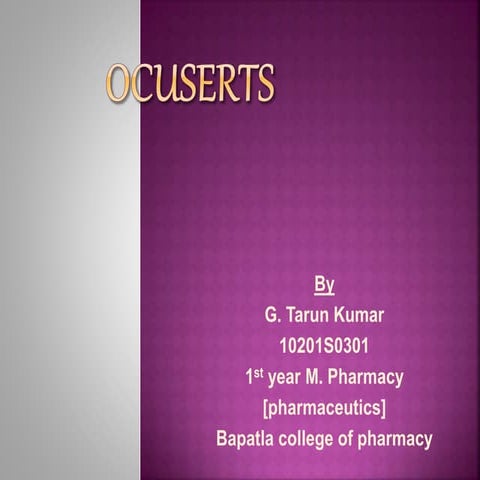 ocuserts [ocular inserts]