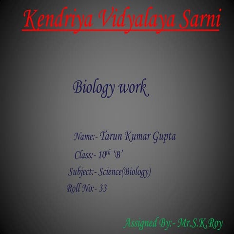 Tarun's ppt biology 10th 'b' 33