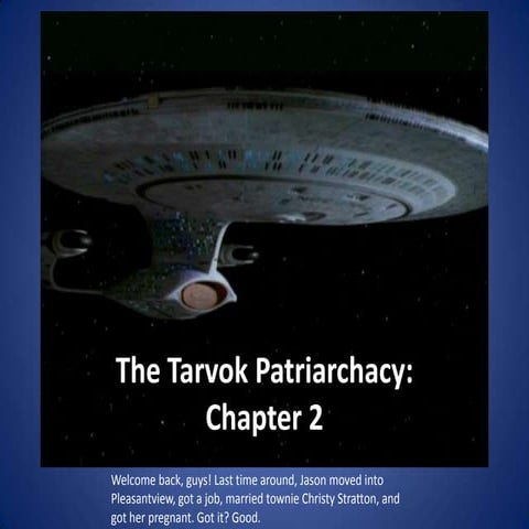The Tarvok Patriarchacy - Chapter 2