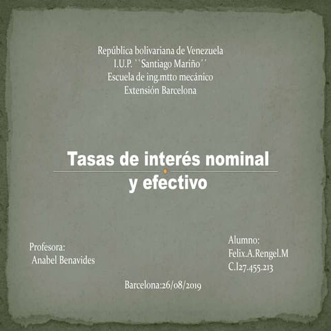 Tasa de interes nominal y efectiva | PPTX