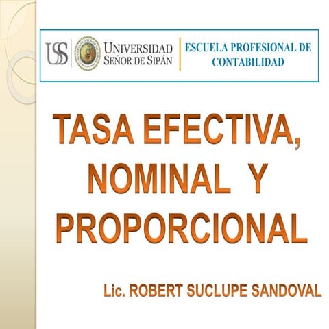 Tasa efectiva, nominal y proporcional