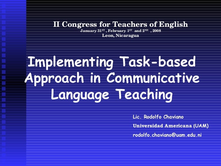 Task Based Approach