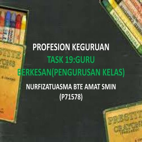 Task 19: Guru Berkesan (Pengurusan Kelas)
