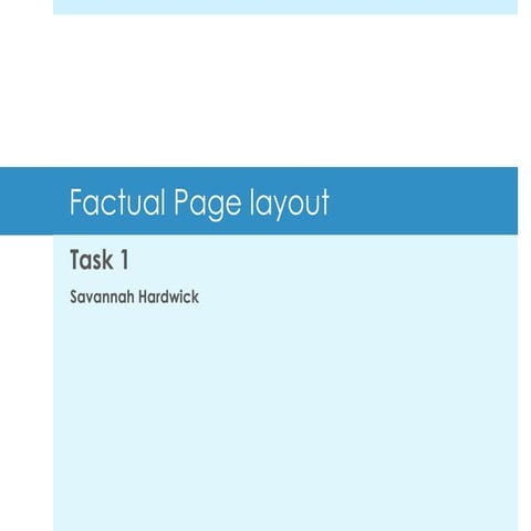 Task 1, factual page layout