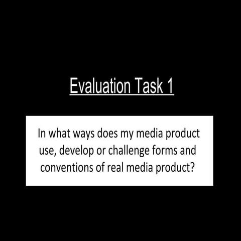 Task 1 in what ways does my media product
