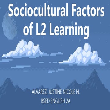 Sociocultural Factors of L2 Learning