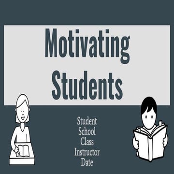 Task 2: Motivating Students to Grow in Their Learning