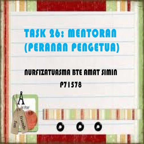 Task 26:Mentoran (Peranan Pengetua)