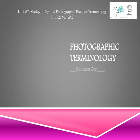 Task 2 photography terminology work sheet (1)