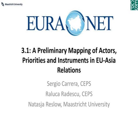 A Preliminary Mapping of Actors, Priorities and Instruments in EU-Asia Relations