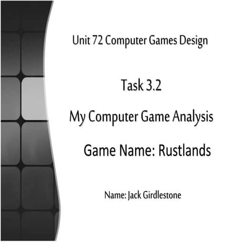 Task 3.2   my computer game concept in detail presentation [my name] - 2017