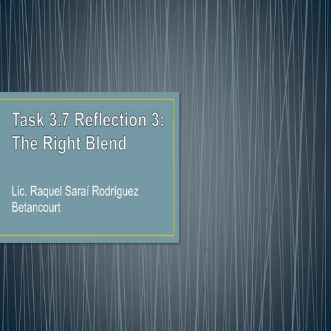 TASK3_7_BLENDED LEARNING COURSE