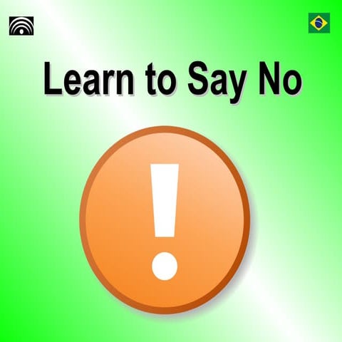 Learn To Say No - Task 3826