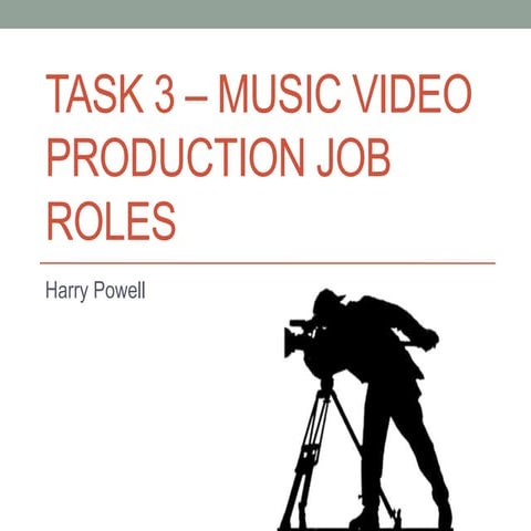 Job roles in the production of a music video | DOCX