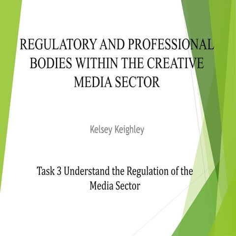Task 3 regulatory bodies