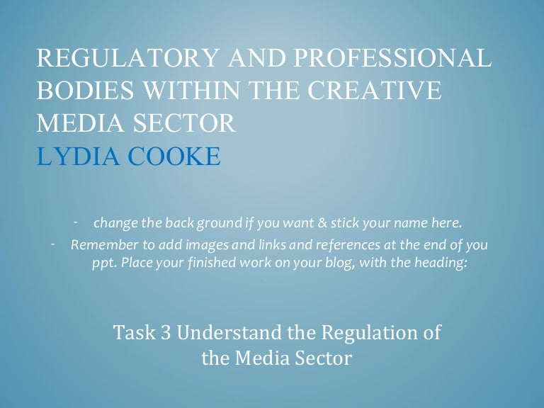 Task 3 regulatory bodies