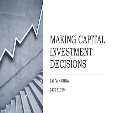 Task 4 - Resume Making Capital Investment Decisions.pptx