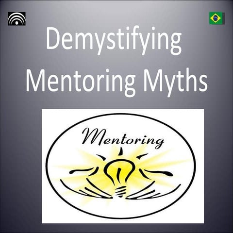Desmystifying Mentoring
