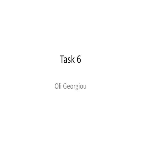 Task 6 