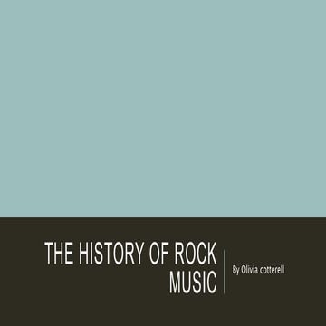 Task 7   the history of rock music