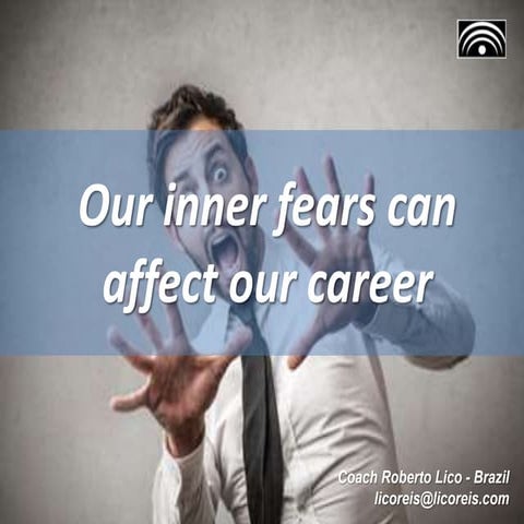 How to deal with fear inside our workplace! | PPTX
