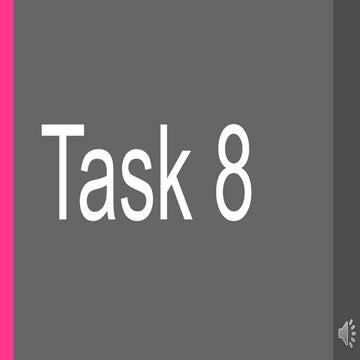 Task 8
