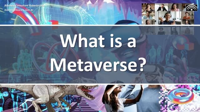 What is a metaverse?