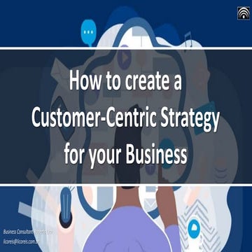 Customer Centric Strategy