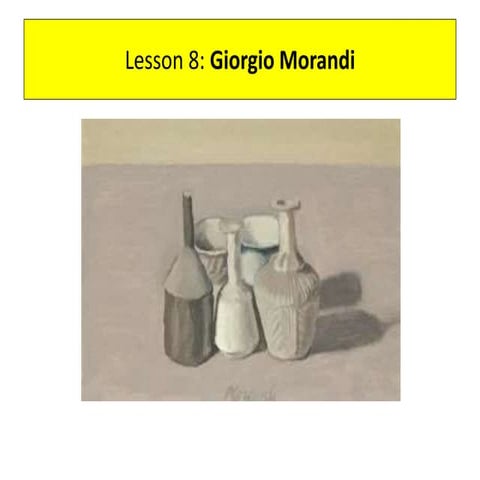 Task 8 morandi