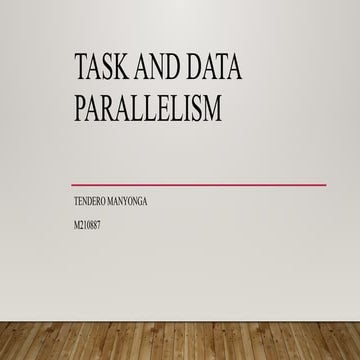 TASK AND DATA PARALLELISM in Computer Science pptx | PPTX