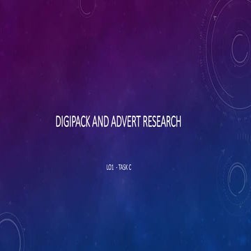 Task c digipack and advert research fini