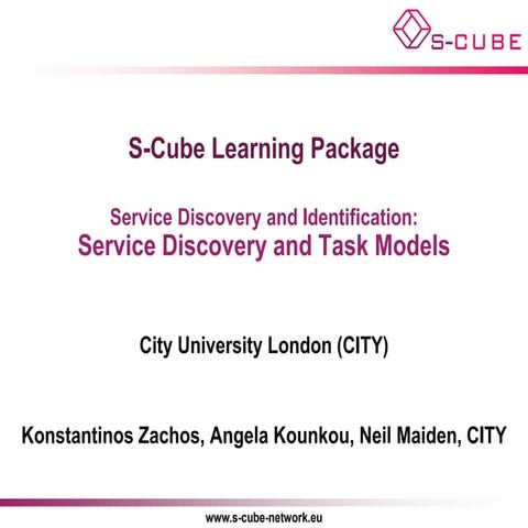 S-CUBE LP: Service Discovery and Task Models