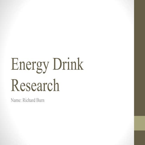 Task One // Energy Drink Research