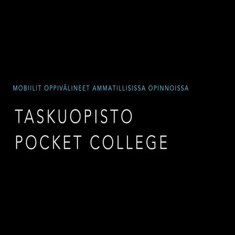 Taskuopisto – Pocket College