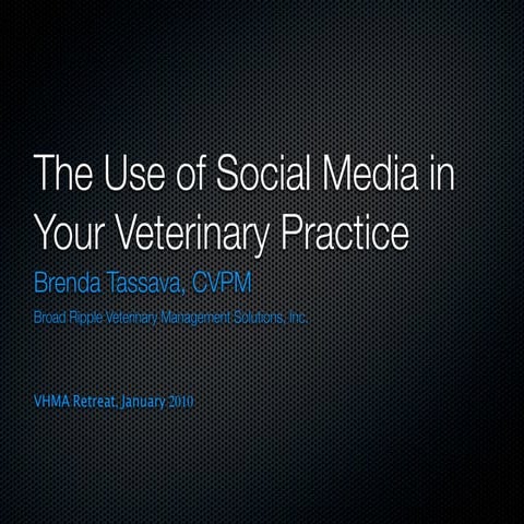The Use of Social Media in Your Veterinary Practice
