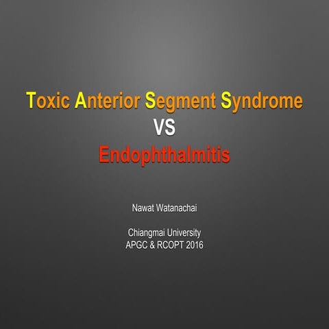 TASS vs Endophthalmitis