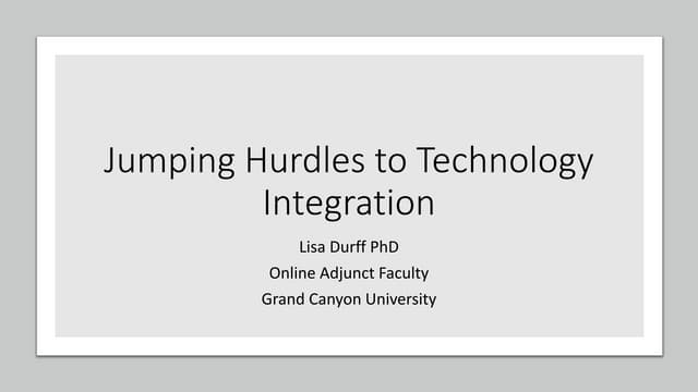 Jumping Hurdles to Technology Integration