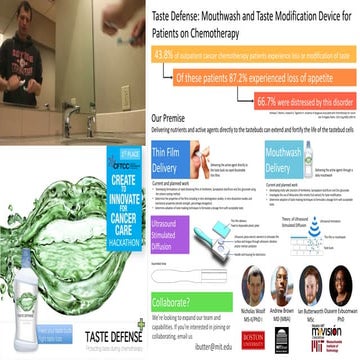 Taste Defense: Mouthwash and Taste Modification Device for Patients on Chemot...