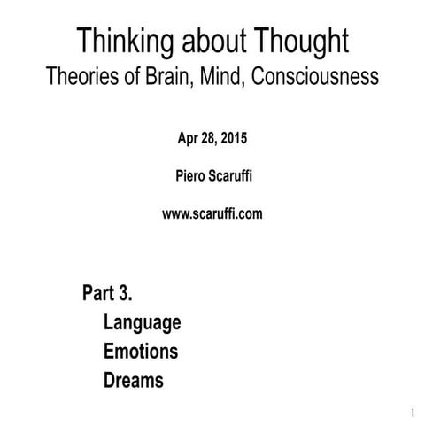 Language, Dreams, Emotions