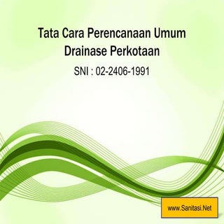Tata Cara Perencanaan Umum Drainase...