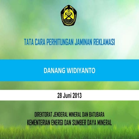 Tata cara perhitungan jaminan reklamasi (final) danang 