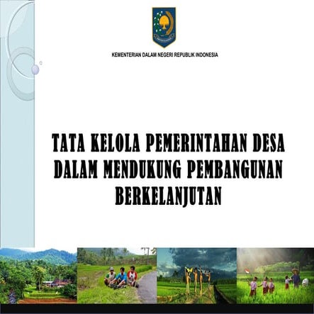 TATA KELOLA PEMERINTAHAN DESA DALAM MENDUKUNG PEMBANGUNAN BERKELANJUTAN