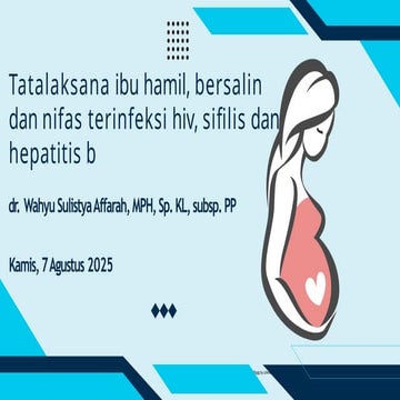 Tatalaksana Triple Eliminasi - dr. Farah_2025-1.pptx