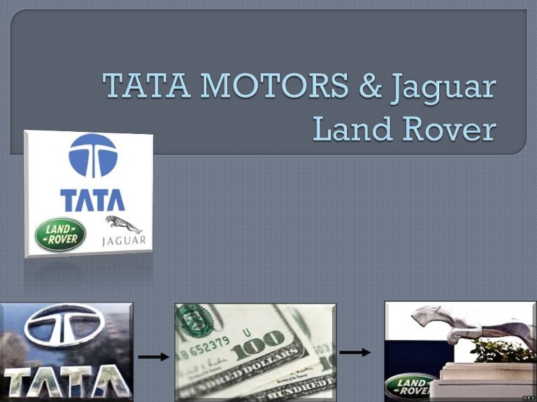 Tata motors and jaguar land rover